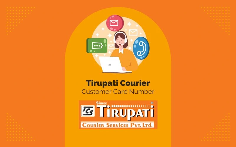 Tirupati Courier Customer Care Number