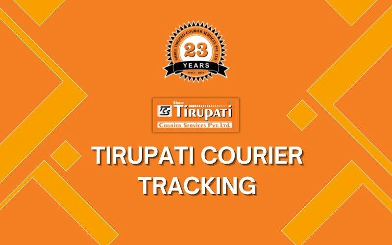 Tirupati Courier Tracking Details