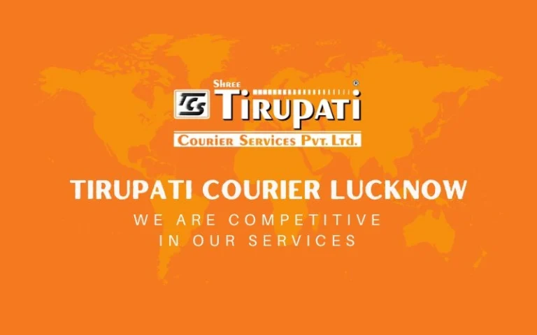 Tirupati Courier Lucknow