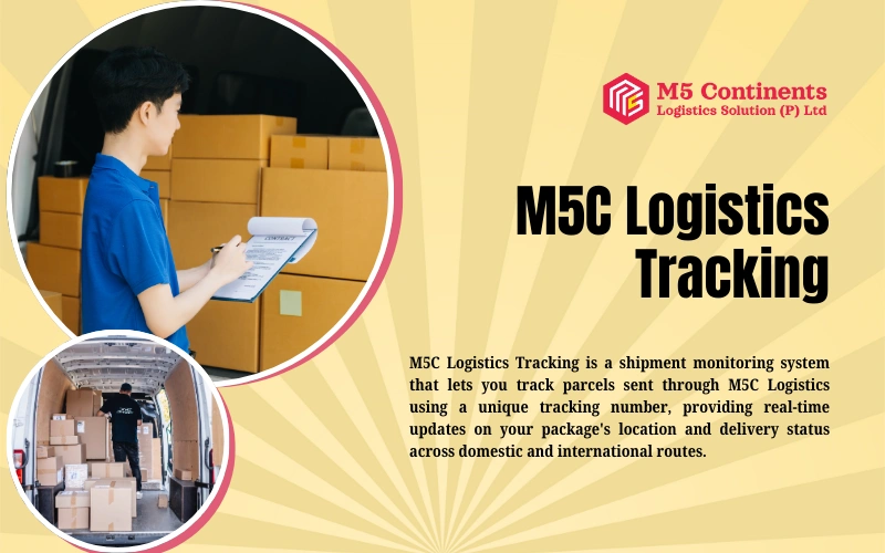 M5C Logistics Tracking