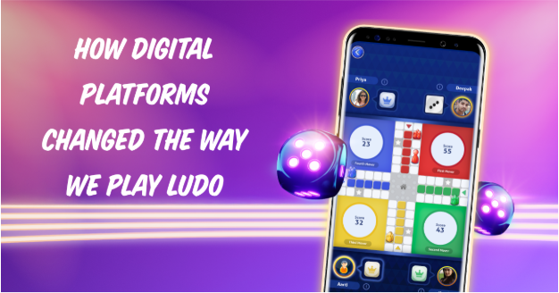 How Digital Platforms Changed the Way We Play Ludo